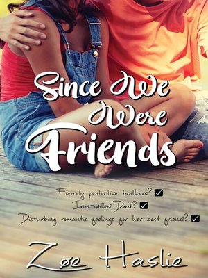 cover image of Since We Were Friends